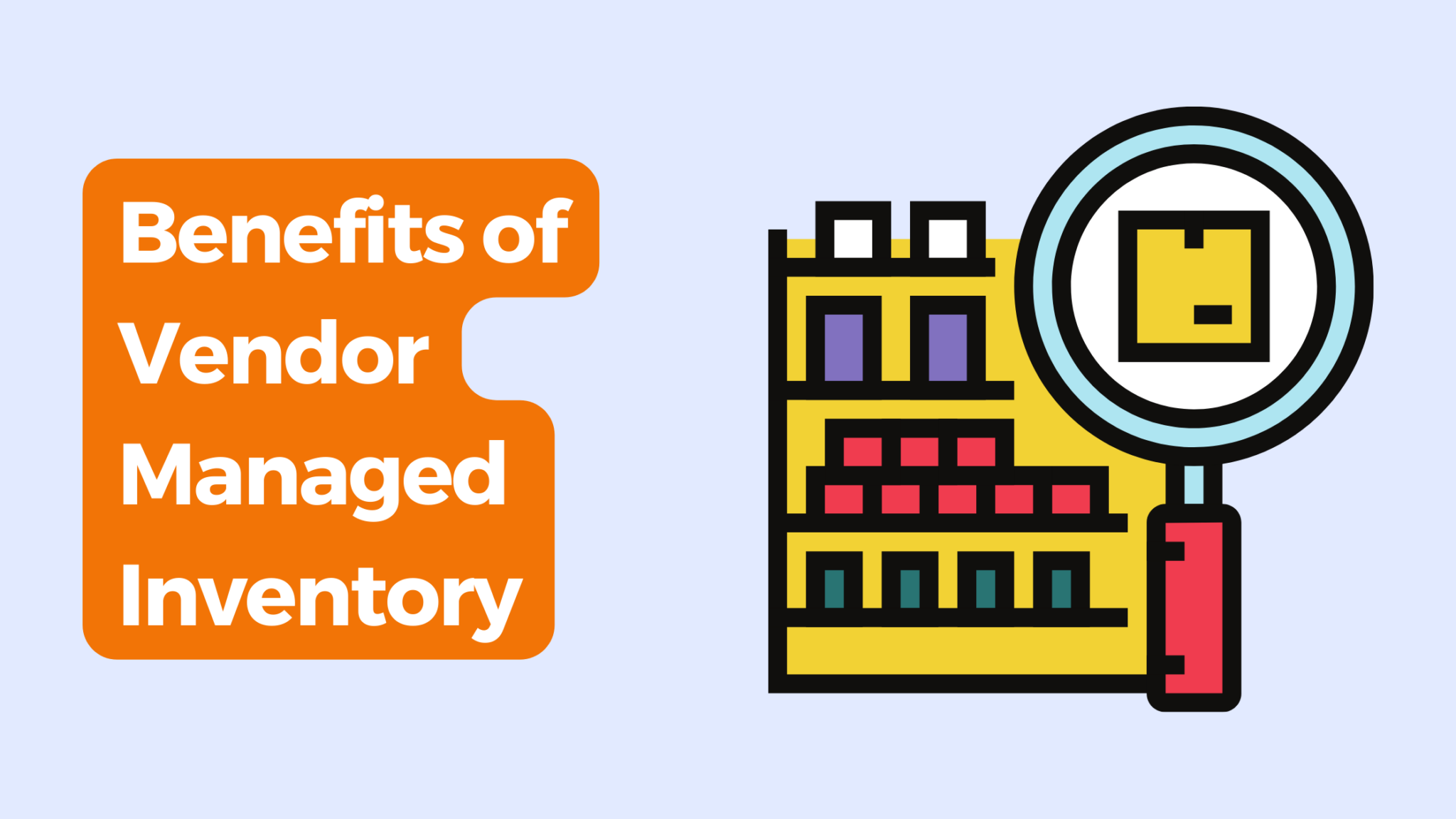 How To Implement Vendor Managed Inventory Vmi Inventory Source 1175