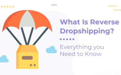 What Is Reverse Dropshipping