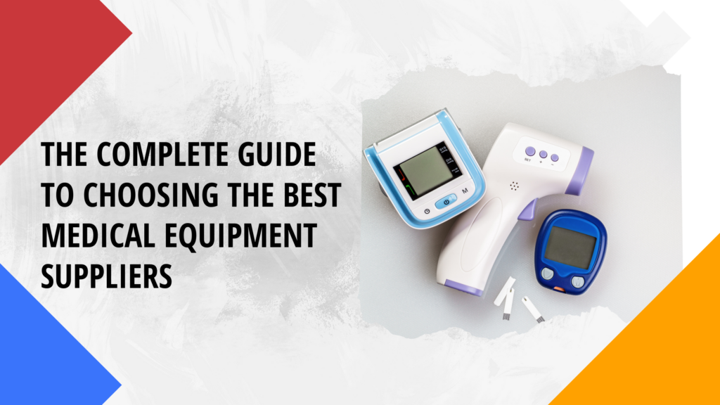 Best Medical Equipment Suppliers