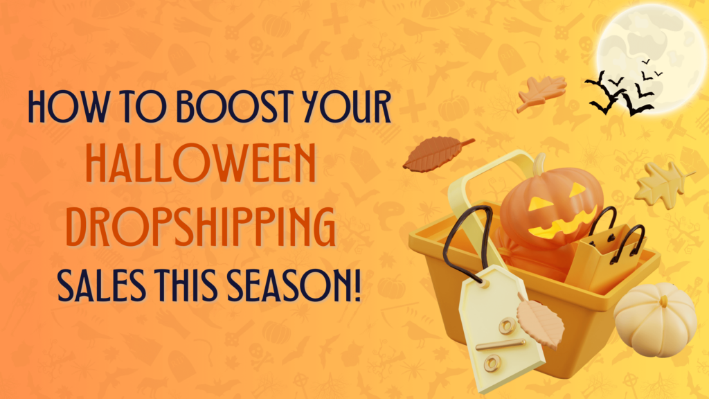 Halloween Dropshipping Sales